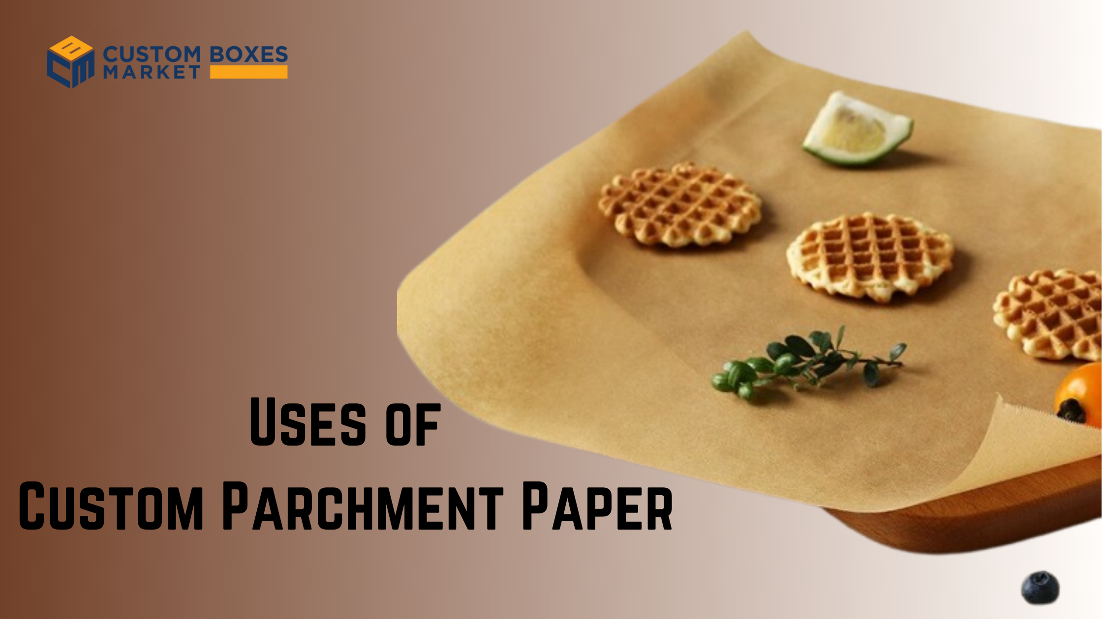 Unwrapping The Secrets Of Custom Parchment Paper