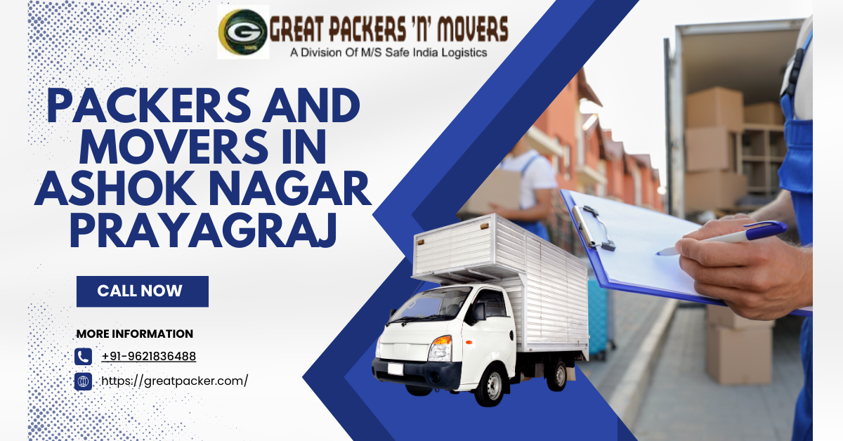 Packers And Movers In Ashok Nagar Prayagraj