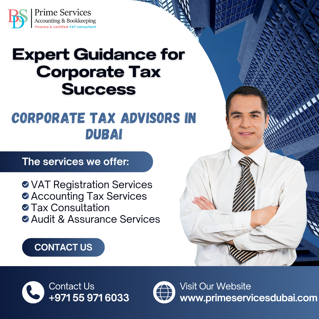 Corporate Tax Advisors in Dubai