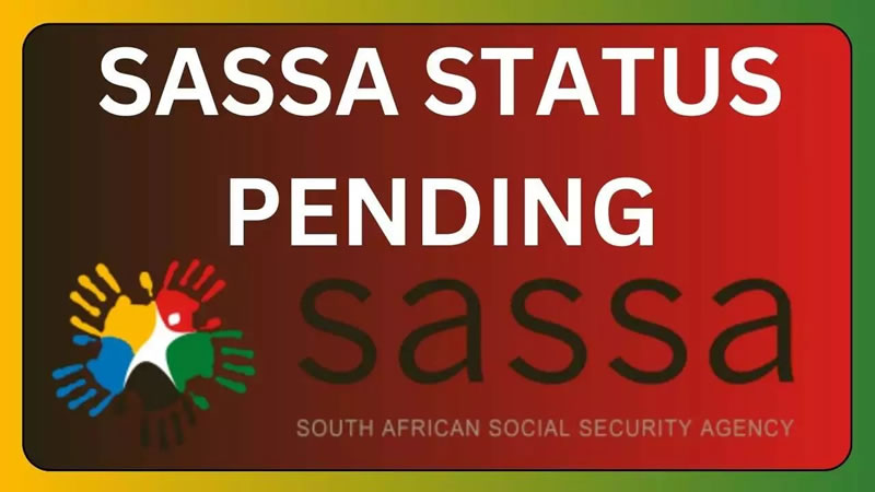 SASSA Applications | SASSA Pending Status | SASSA Application Review