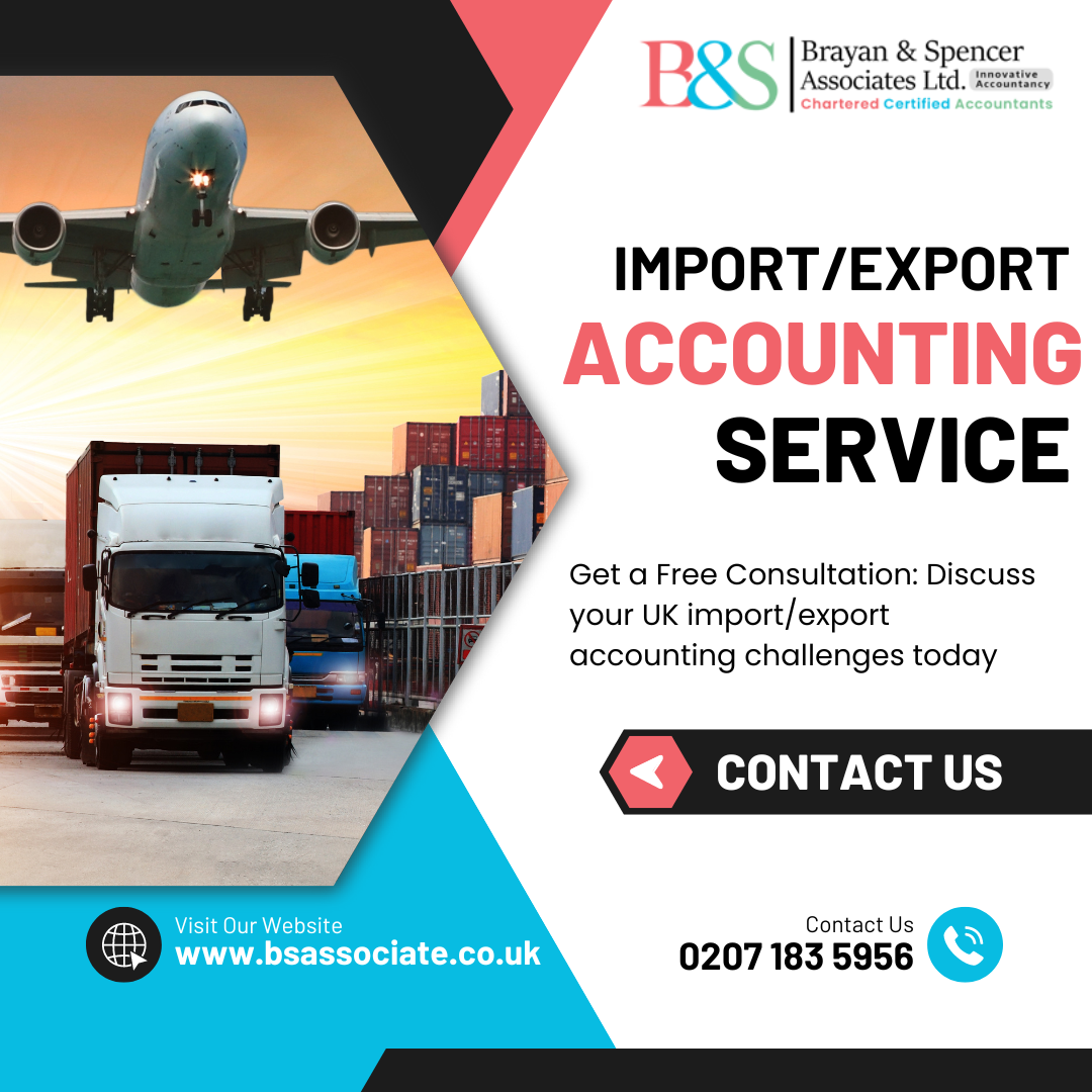 Expert Accountants for Import Export Business UK