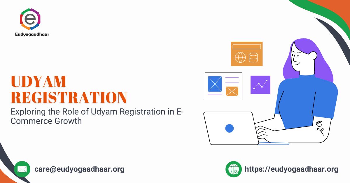 Exploring the Role of Udyam Registration in E-Commerce Growth