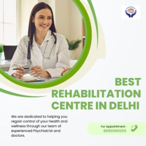 Best Rehabilitation Centre in Delhi