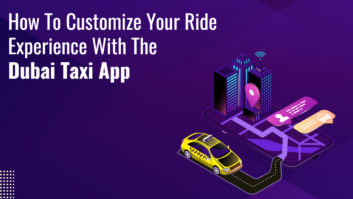 dubai taxi app