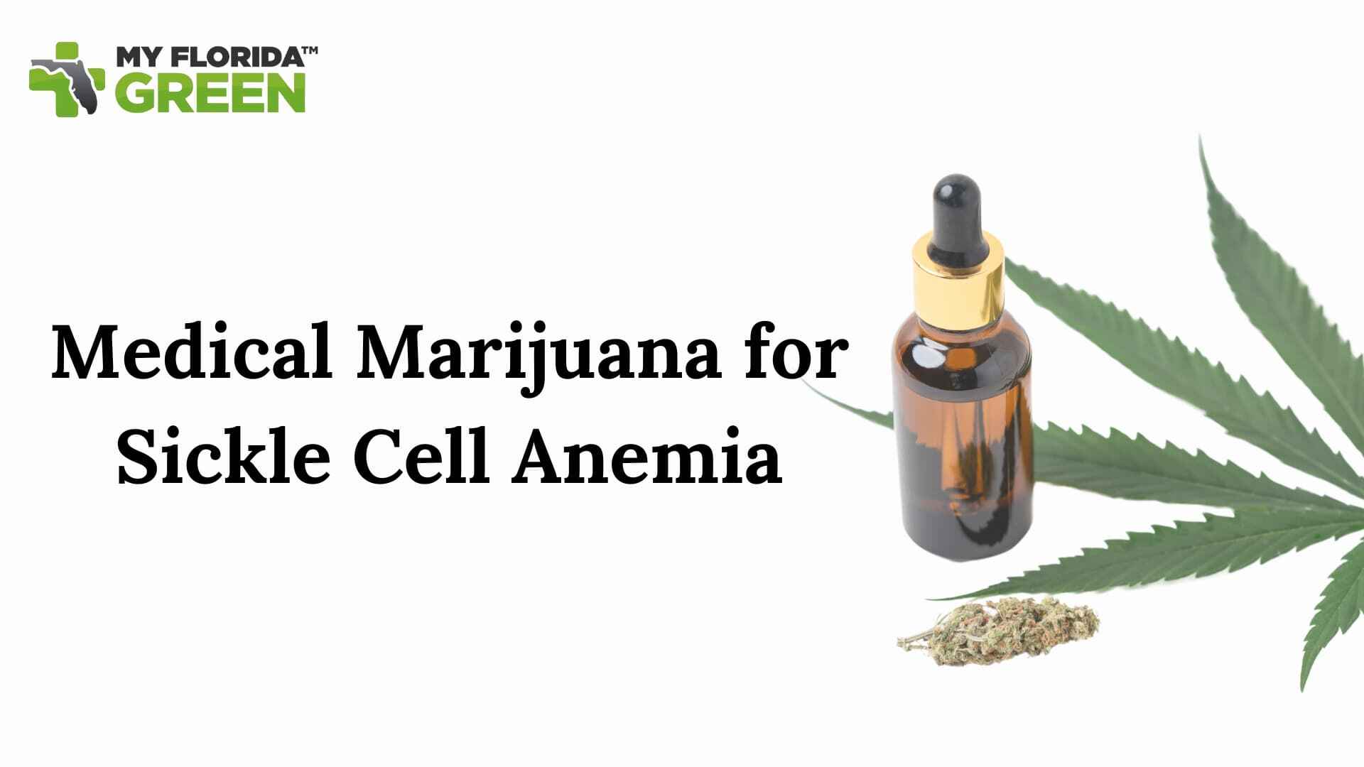 Marijuana for Sickle Cell Anemia