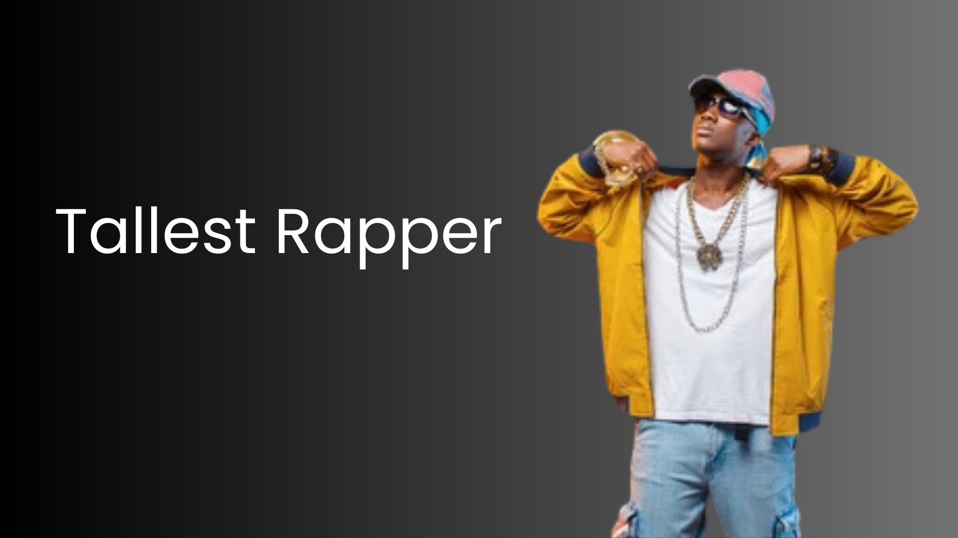 Tallest Rapper