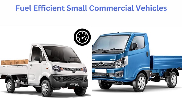 Fuel Efficient Small Commercial Vehicles