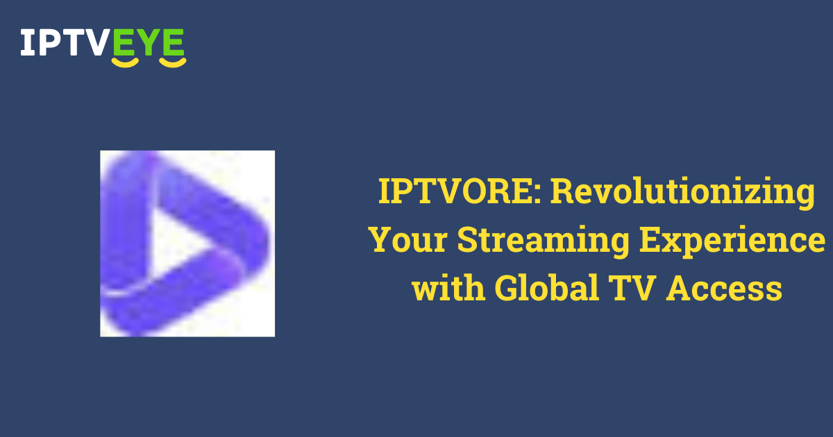 IPTVORE