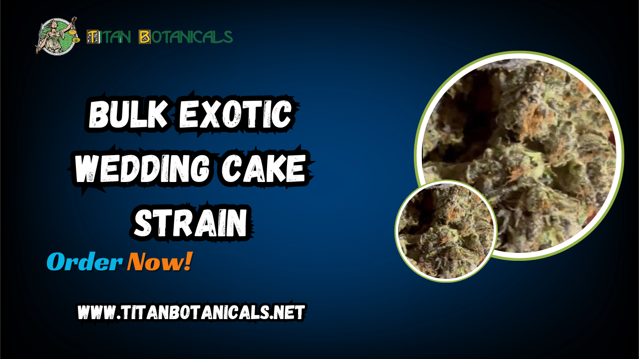 Bulk Exotic Wedding Cake Strain